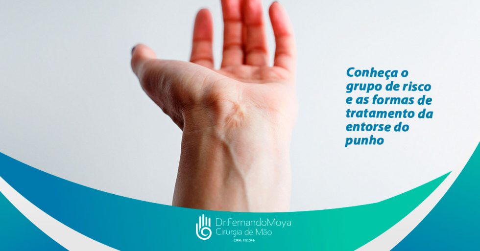 Conheça o grupo de risco e as formas de tratamento da entorse do punho | Dr Fernando Moya